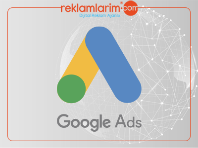 Google Ads Nedir?